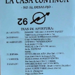 El 92 se acaba, la Casa continúa